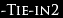 Tie-in 2