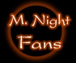 G4TV: “Do M. Night’s Movies Suck?” Today