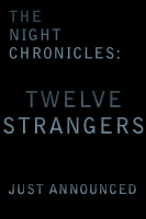 The Night Chronicles: Twelve Strangers