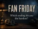 M. Night Fans Fan Friday banner asking which ending hit hardest