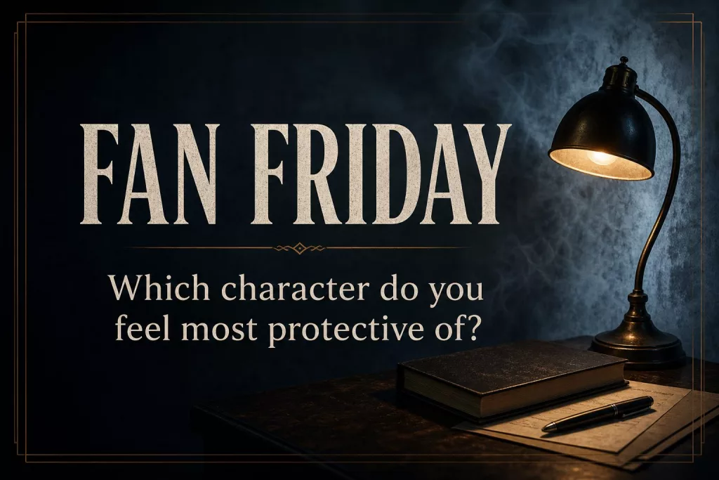 M. Night Fans Fan Friday banner asking which character fans feel most protective of