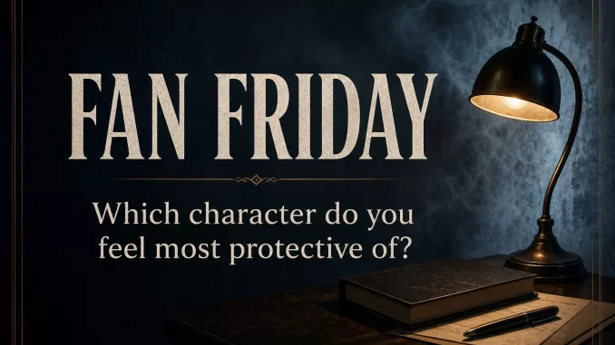 M. Night Fans Fan Friday banner asking which character fans feel most protective of